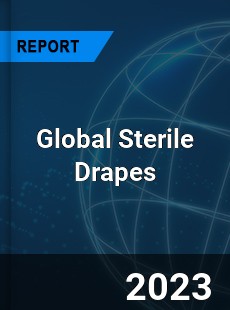 Global Sterile Drapes Industry