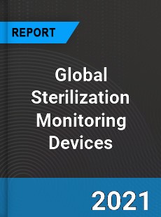 Global Sterilization Monitoring Devices Market