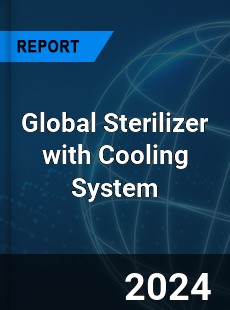 Global Sterilizer with Cooling System Industry