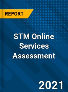 Global STM Online Services Assessment Market