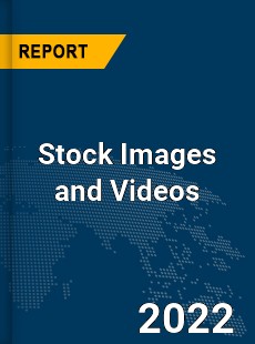 Global Stock Images and Videos Market