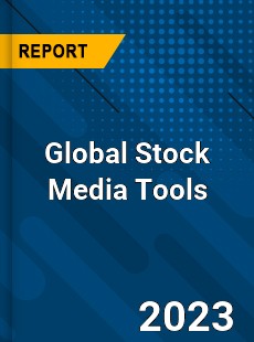 Global Stock Media Tools Industry