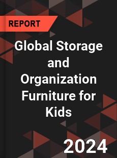 Global Storage and Organization Furniture for Kids Industry