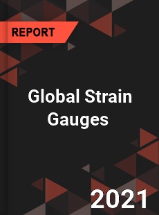 Global Strain Gauges Market