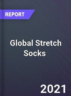 Global Stretch Socks Market