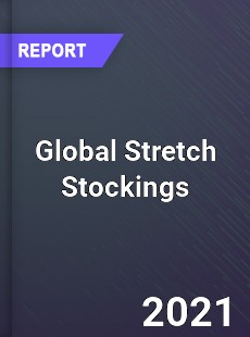 Global Stretch Stockings Market