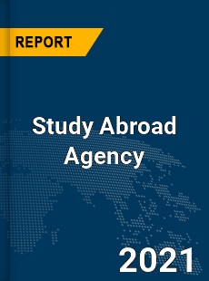 Global Study Abroad Agency Market