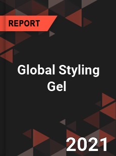 Global Styling Gel Market