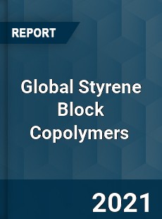 Global Styrene Block Copolymers Market