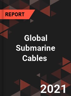 Global Submarine Cables Market