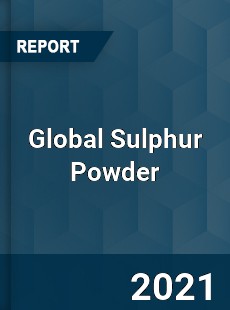 Global Sulphur Powder Market