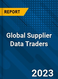 Global Supplier Data Traders Industry