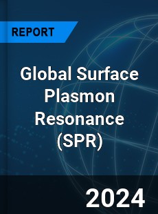 Global Surface Plasmon Resonance Market