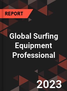 Global Surfing Equipment Professional Market