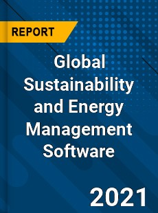 Global Sustainability and Energy Management Software Market