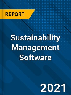 Global Sustainability Management Software Market