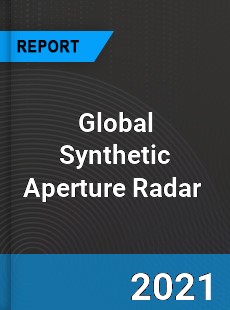 Global Synthetic Aperture Radar Market