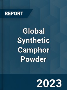 Global Synthetic Camphor Powder Industry