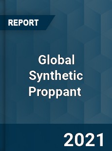 Global Synthetic Proppant Market