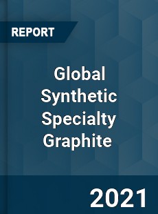 Global Synthetic Specialty Graphite Market