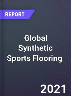 Global Synthetic Sports Flooring Market