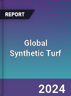 Global Synthetic Turf Market