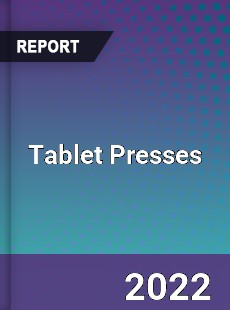 Global Tablet Presses Market