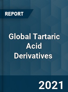 Global Tartaric Acid Derivatives Market