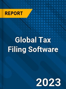 Global Tax Filing Software Market