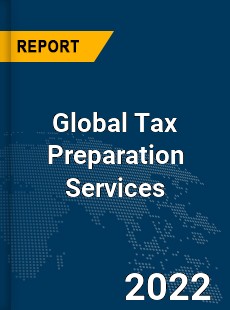 Global Tax Preparation Services Market