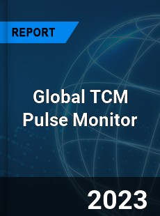 Global TCM Pulse Monitor Industry