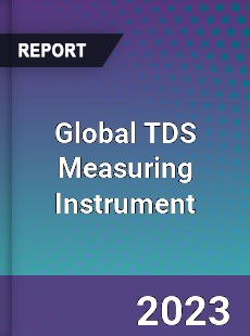 Global TDS Measuring Instrument Industry