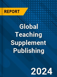 Global Teaching Supplement Publishing Industry