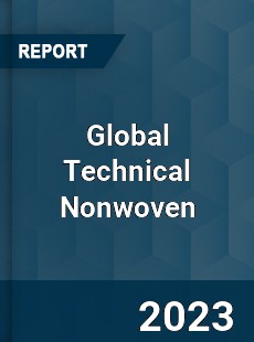 Global Technical Nonwoven Industry