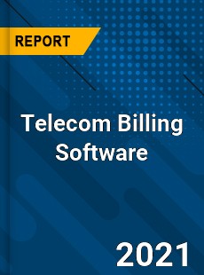 Global Telecom Billing Software Market