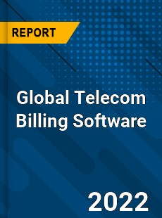 Global Telecom Billing Software Market