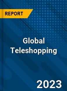 Global Teleshopping Industry