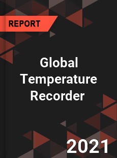 Global Temperature Recorder Market