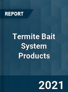 Global Termite Bait System Products Professional Survey Report