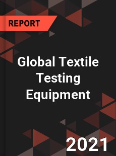 Global Textile Testing Equipment Market