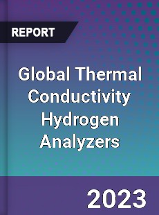 Global Thermal Conductivity Hydrogen Analyzers Market