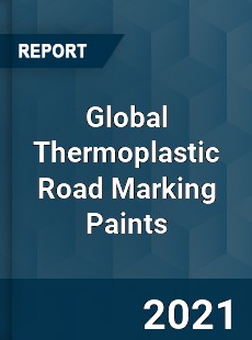 Global Thermoplastic Road Marking Paints Market