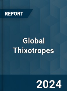 Global Thixotropes Industry