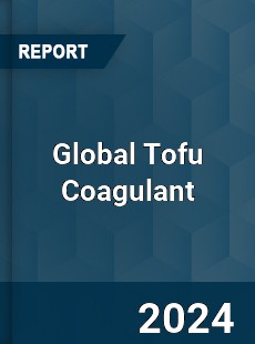 Global Tofu Coagulant Industry