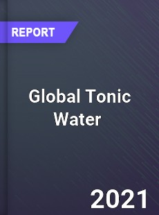 Global Tonic Water Market