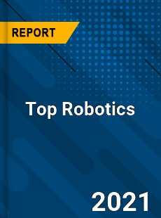 Global Top Robotics Market