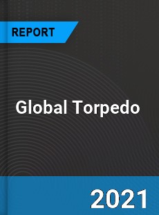 Global Torpedo Market