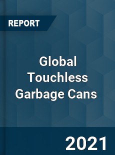 Global Touchless Garbage Cans Market