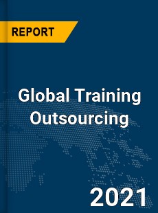 Global Training Outsourcing Market