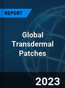 Global Transdermal Patches Market